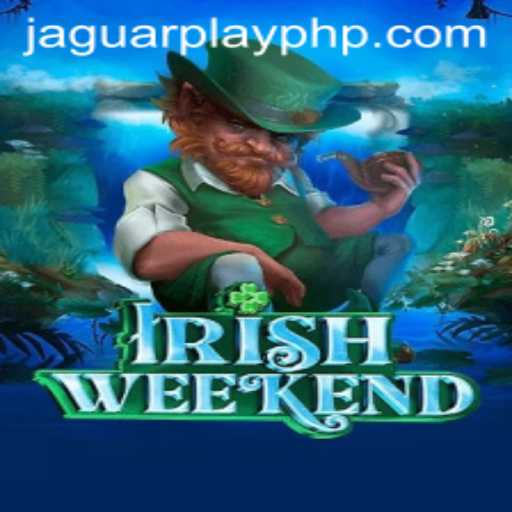 Exploring the Thrills of IrishWeekend: A Game of Strategy and Adventure