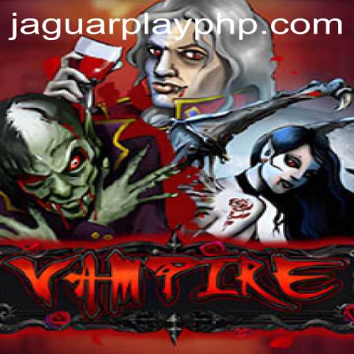 Embark on an Adventure With 'Vampire': Exploring the Thrills of Jaguar Play
